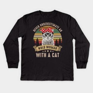 Never Underestimate An Old Woman With A Cat Kids Long Sleeve T-Shirt